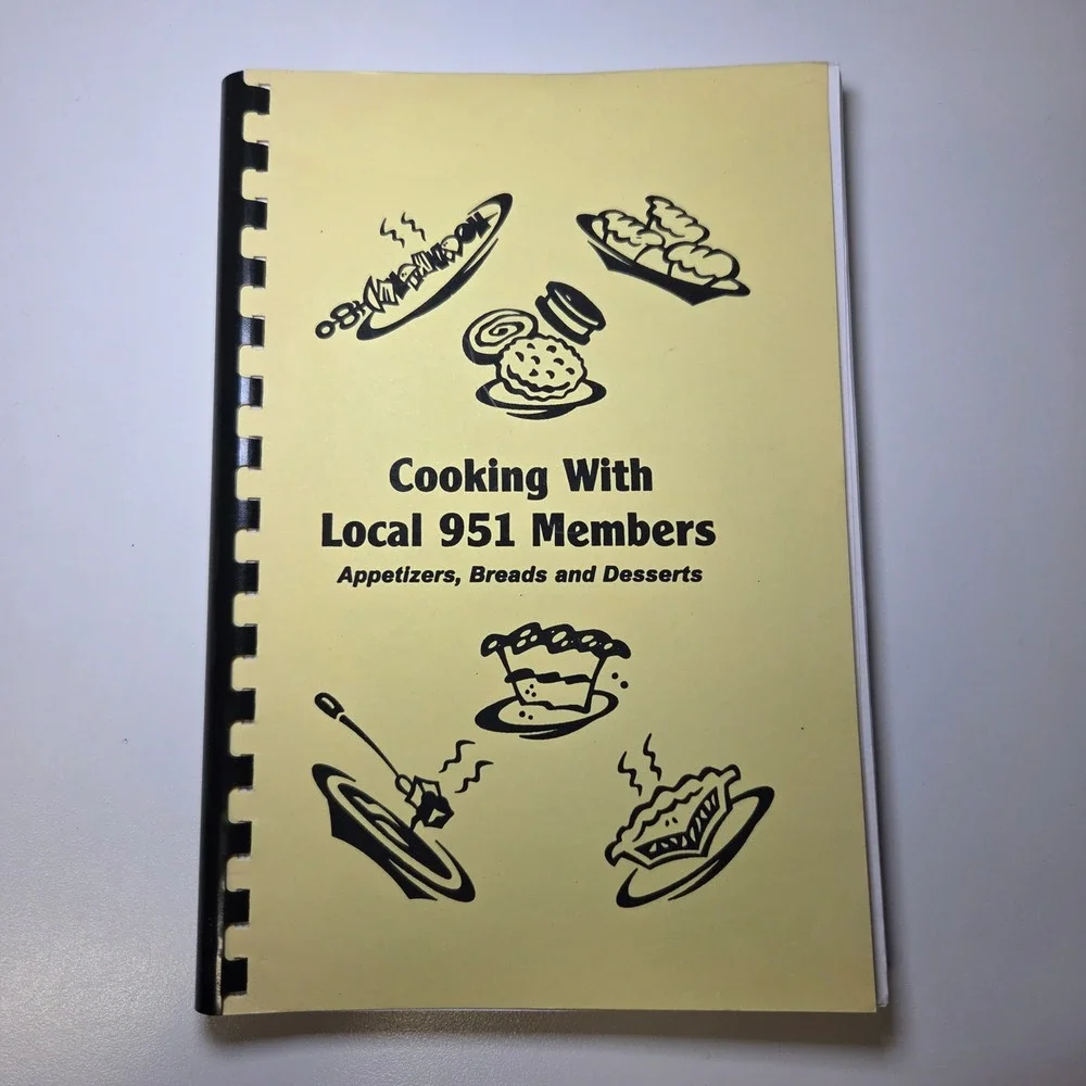 Cooking‎ With Local 951 Members Appetizers Breads Desserts Cookbook Vintage 1995